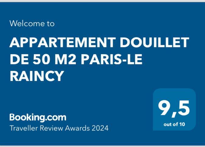Doux Cocon De 50 M2 Paris-Le Raincy Διαμέρισμα Εξωτερικό φωτογραφία
